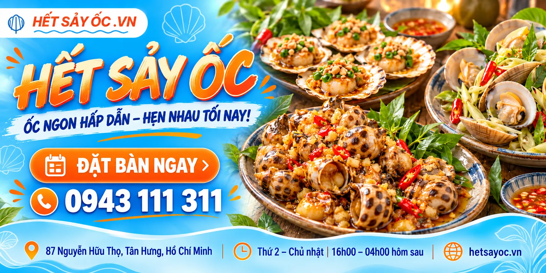 Quán ốc Quận 7: Khám phá thực đơn tại Hết Sảy Ốc
